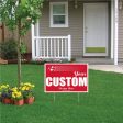 12 x18  Custom Yard Signs For Discount