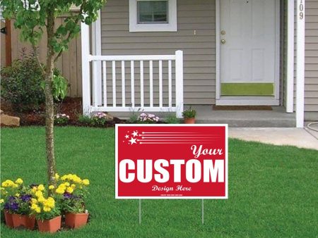 12 x18  Custom Yard Signs For Discount