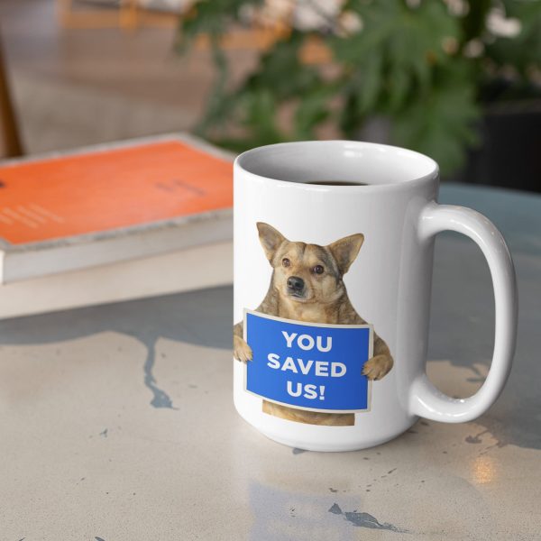 Funny President Trump Coffee Mug -  Thankful Pets Are Saved  15oz Ceramic Mug, Cat & Dog Humor Gift For Discount