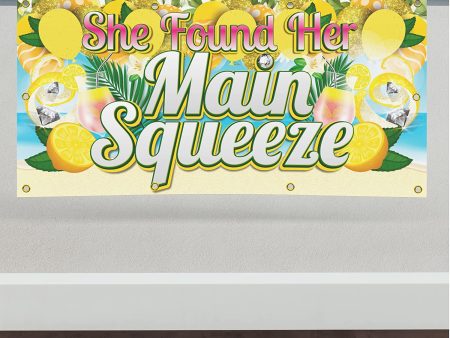 3 x6  She Found Her Main Squeeze Bachelorette Banner on Sale