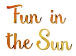 Fun in the Sun Wall Quote on Sale