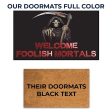 Welcome Foolish Mortals, Halloween Doormat, 24  x36  Supply