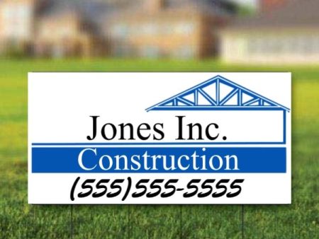 12 x24  Custom Contractor Yard Signs on Sale