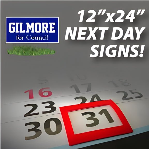 Next Day Yard Signs | 12  x 24  Cheap