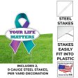 Suicide Prevention Awareness Ribbon Yard Sign, Your Life Matters, with Stakes For Cheap