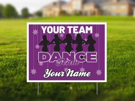 Dance Team 18 x24  Custom Yard Signs For Discount