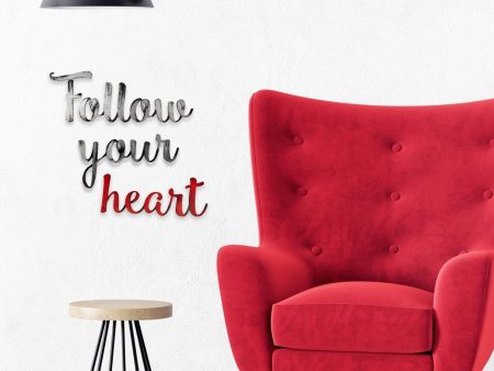 Follow your heart Hand Painted Wall Quote Discount