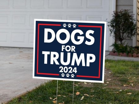 Dogs for Trump 2024 Yard Sign, 18x24 in, Double Sided - Includes 2 Stakes on Sale